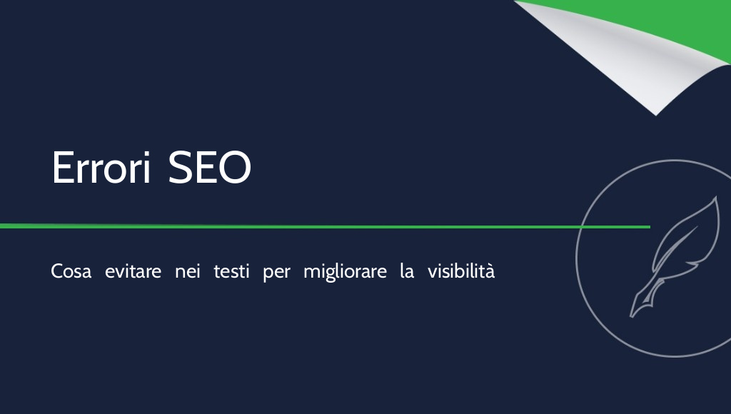 Gli errori più comuni nei testi SEO da evitare