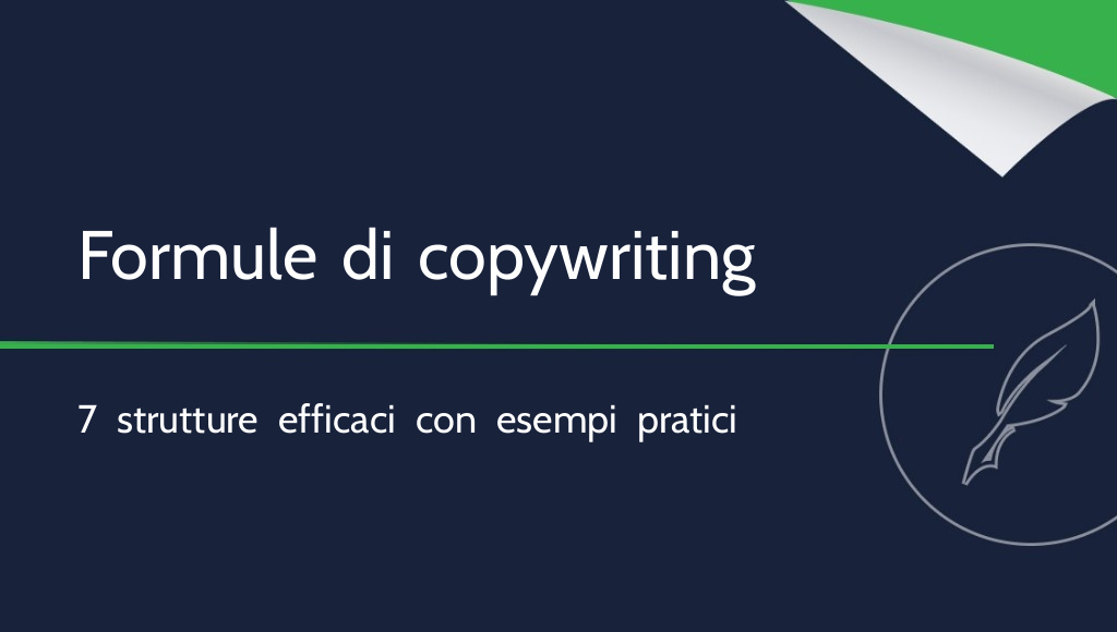 Formule di copywriting: 7 strutture efficaci per i tuoi testi