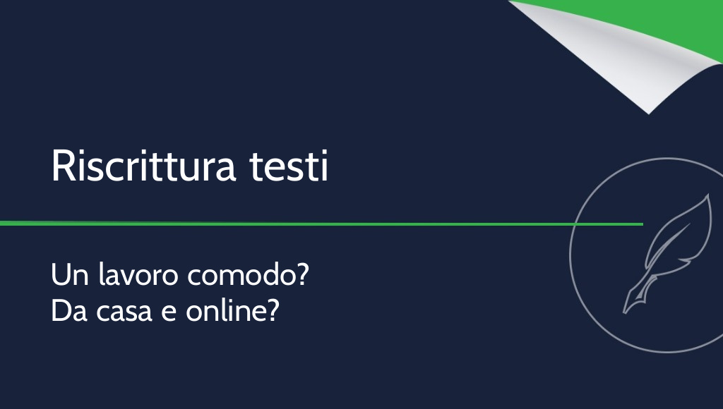 Riscrittura di testi: un lavoro comodo via Internet?