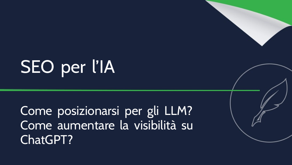 Come posizionare un sito per gli LLM? Costruire la SEO per l’IA