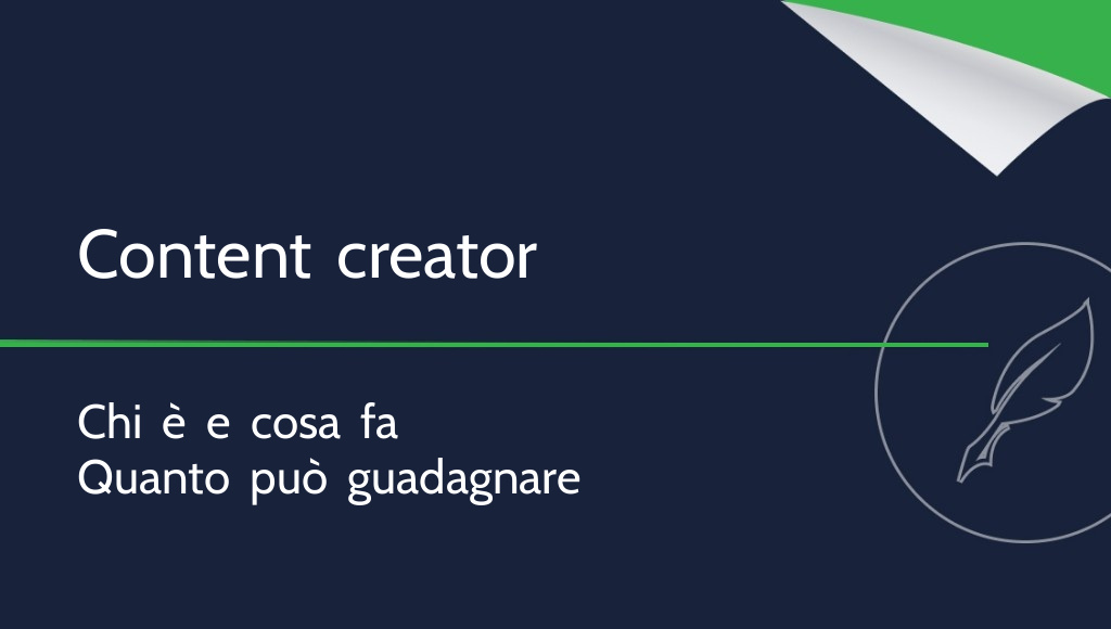 Content creator: chi è e quanto guadagna?