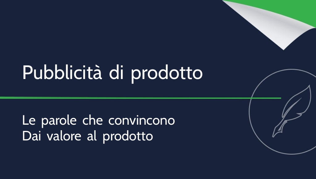 Come scrivere una pubblicità efficace per un prodotto?