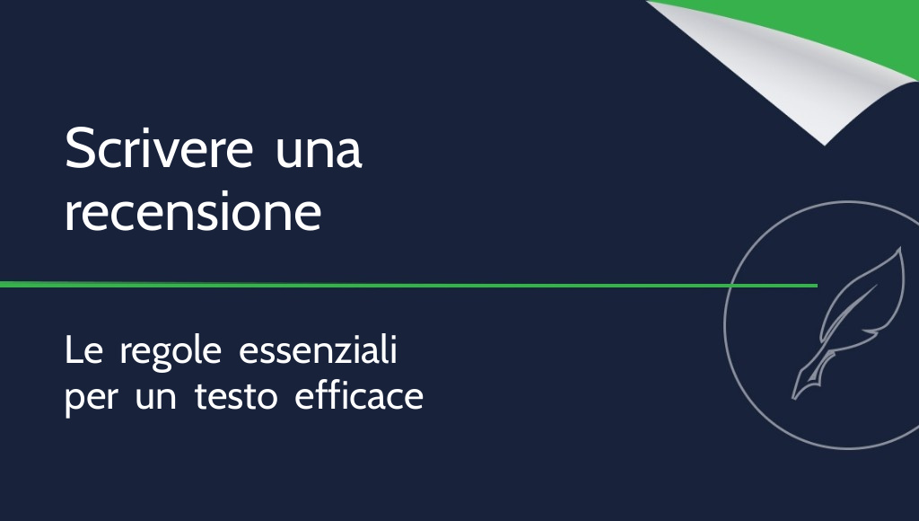 Come scrivere una recensione? Le regole più importanti